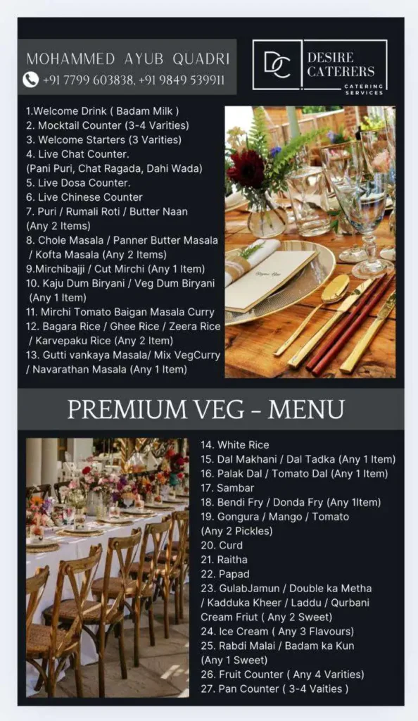 Desire Caterers premium vegetarian catering menu by Mohammed Ayub Quadri for events in Hyderabad