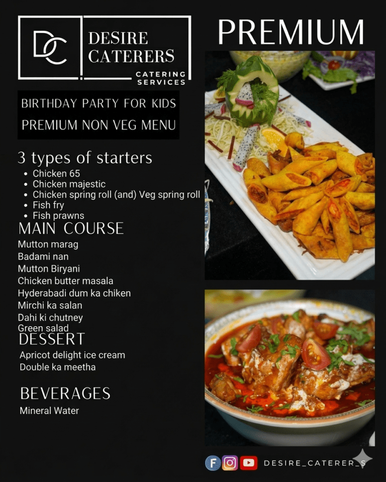 Desire Caterers premium non-veg birthday party menu for kids in Hyderabad with Chicken 65, Mutton Biryani and Apricot Ice Cream